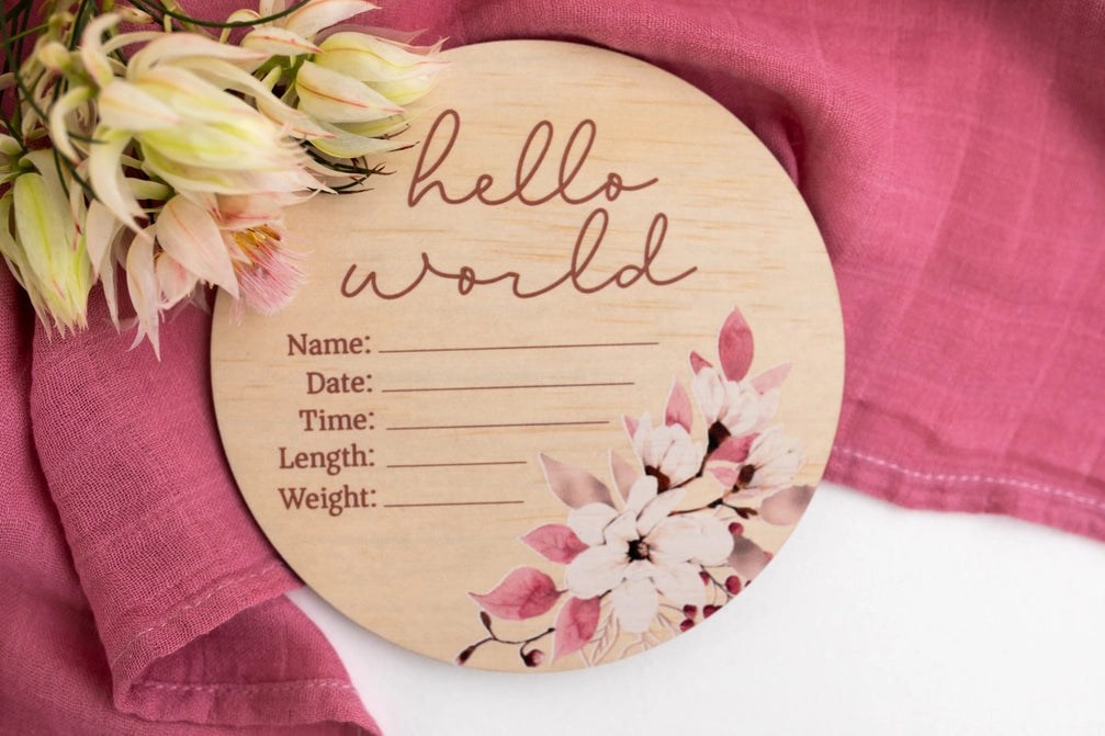 Announcement Plaque | Floral - Hello World